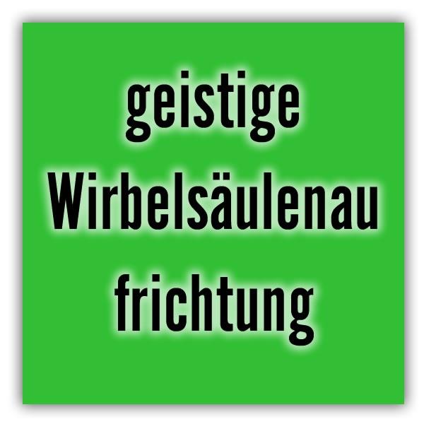 geistige Wirbelsaeulenaufrichtung für  Baden-Württemberg